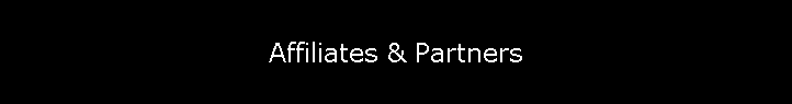 Affiliates & Partners